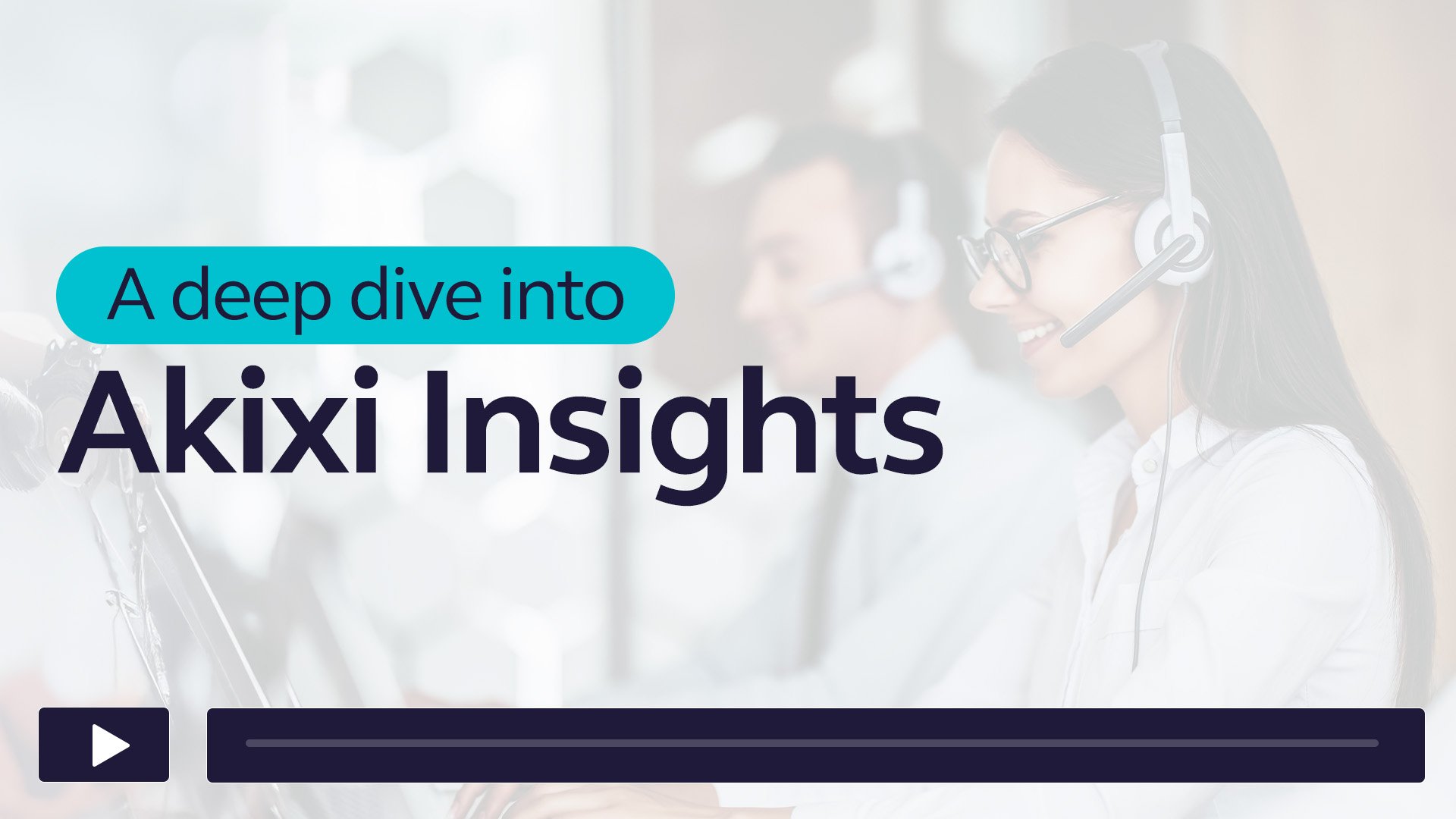 Akixi Insights Deep Dive Navattic Thumbnail